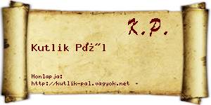 Kutlik Pál névjegykártya